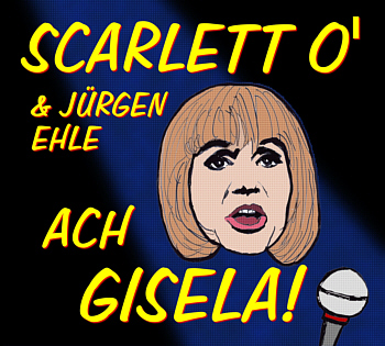 Doppel-CD "ACH GISELA!"